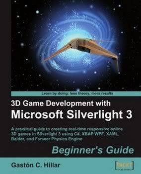 3D Game Development with Microsoft Silverlight 3 Beginner's