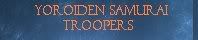 Yoroiden Samurai Troopers // A Ronin Warriors Guild banner